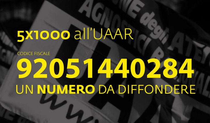 5x1000 all'Uaar: c.f. 92051440284