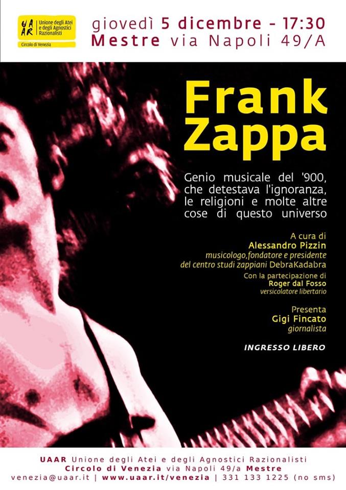Venezia Mestre Incontro Su Frank Zappa UAAR